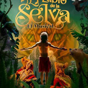 La aventura de Mowgli: “El libro de la selva” el musical