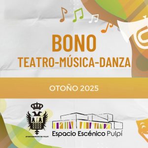 Bono Teatro Otoño 2025